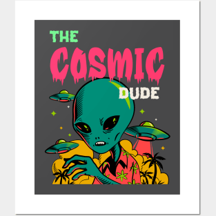 Cosmic Alien Dude Trippy Posters and Art